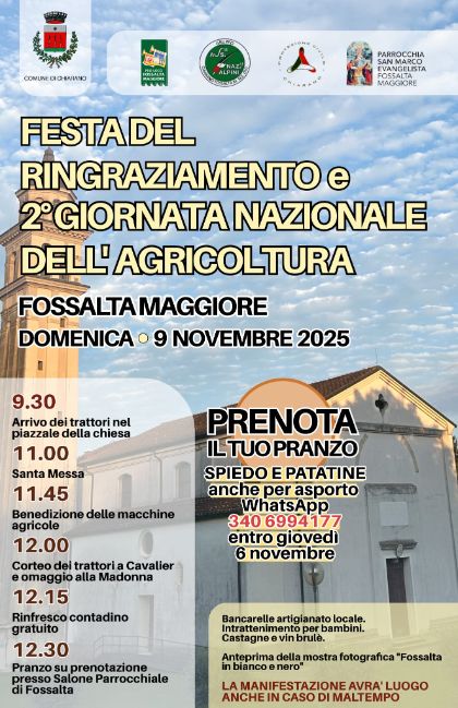 Festa del Ringraziamento e 2^ Festa nazionale dell'Agricoltura Festa del Ringraziamento e 2^ Festa nazionale dell'Agricoltura
